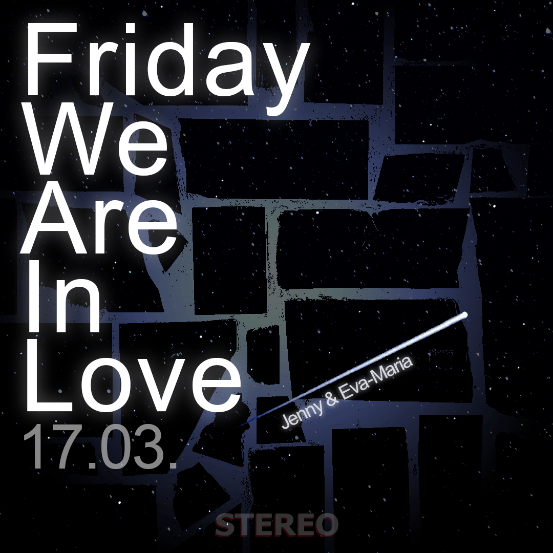 Friday We’re In Love