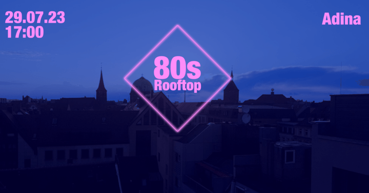 80s Rooftop